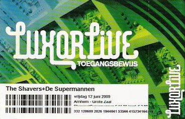 The Shavers - Luxor Live ticket